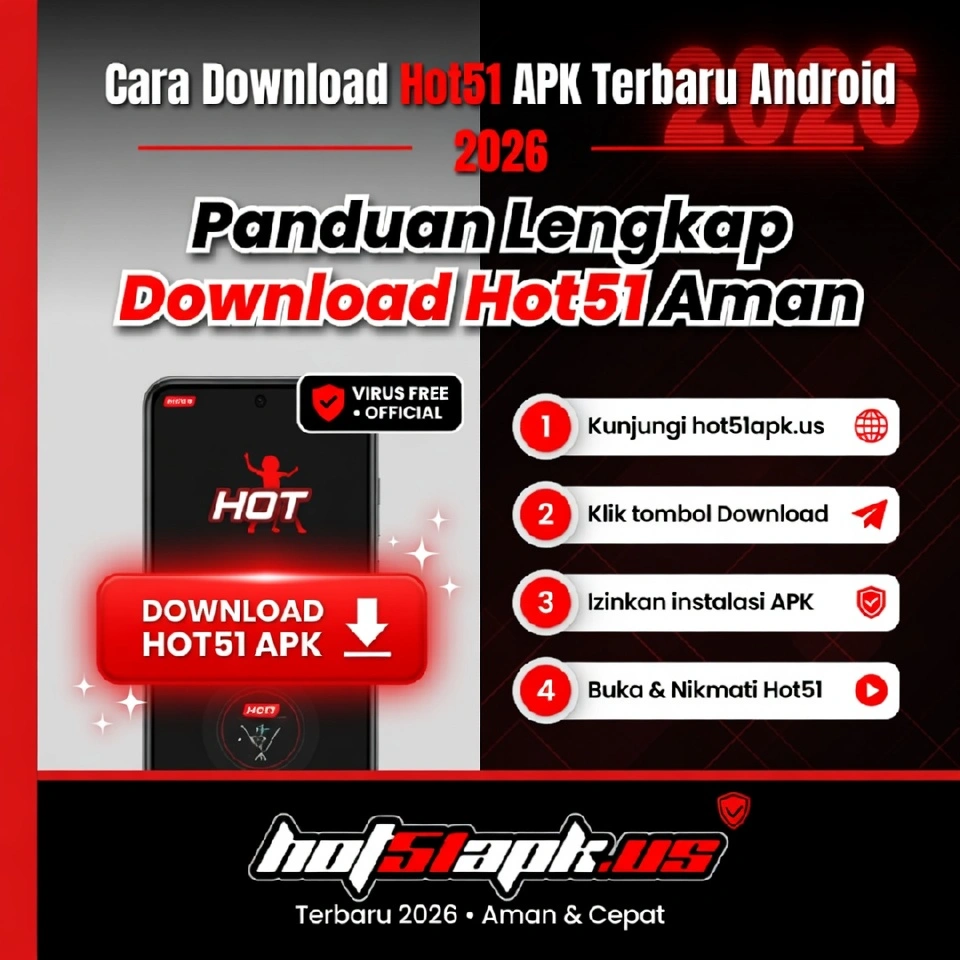 Cara Download Hot51 APK Terbaru Android