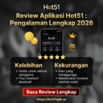 Review Aplikasi Hot51 Kelebihan, Kekurangan & Fitur
